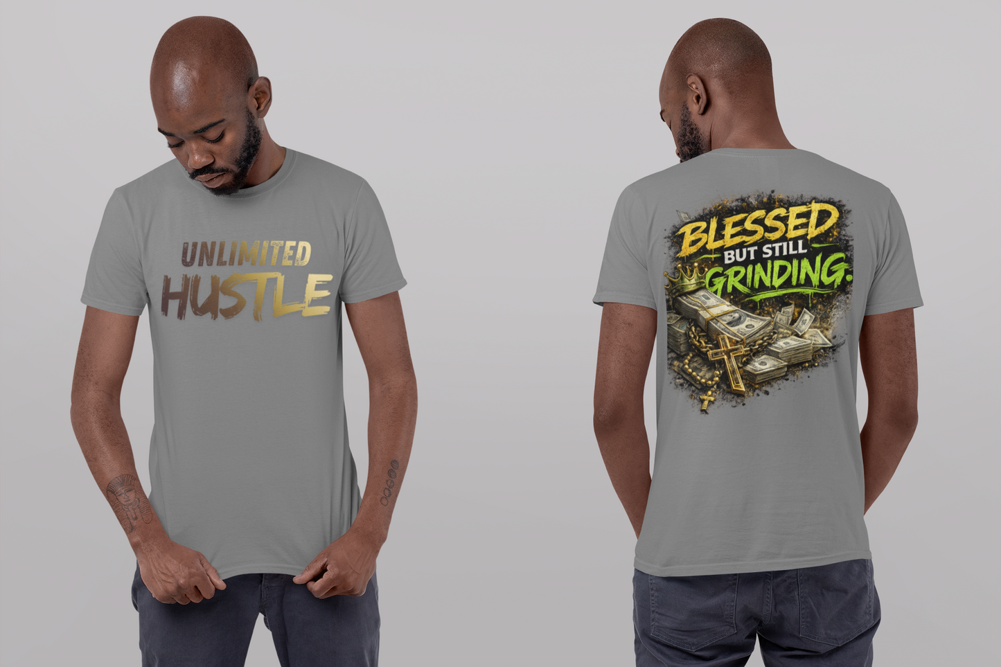 Blessed But Still Grinding Tee
