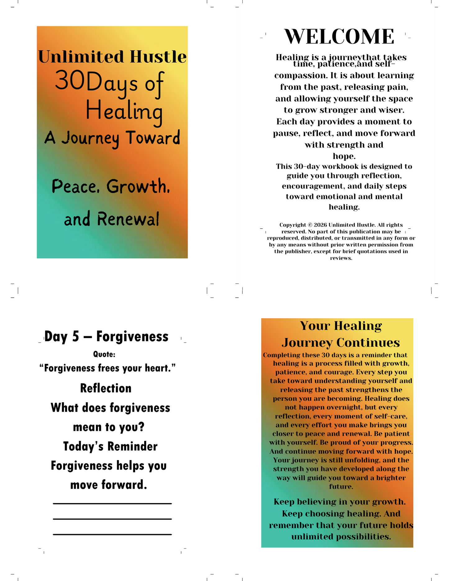 UNLIMITED HUSTLE: 30 days of Healing - A journey toward peace, growth, and renewal