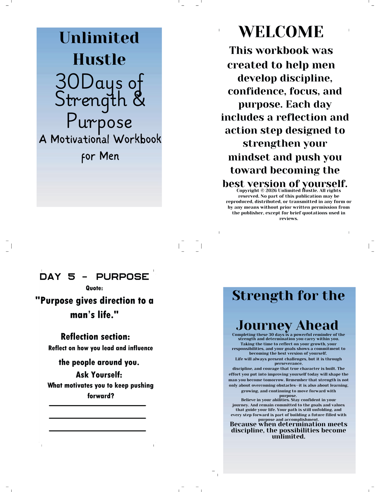 UNLIMITED HUSTLE: 30 Days of Strength & Purpose - A motivational workbook for men
