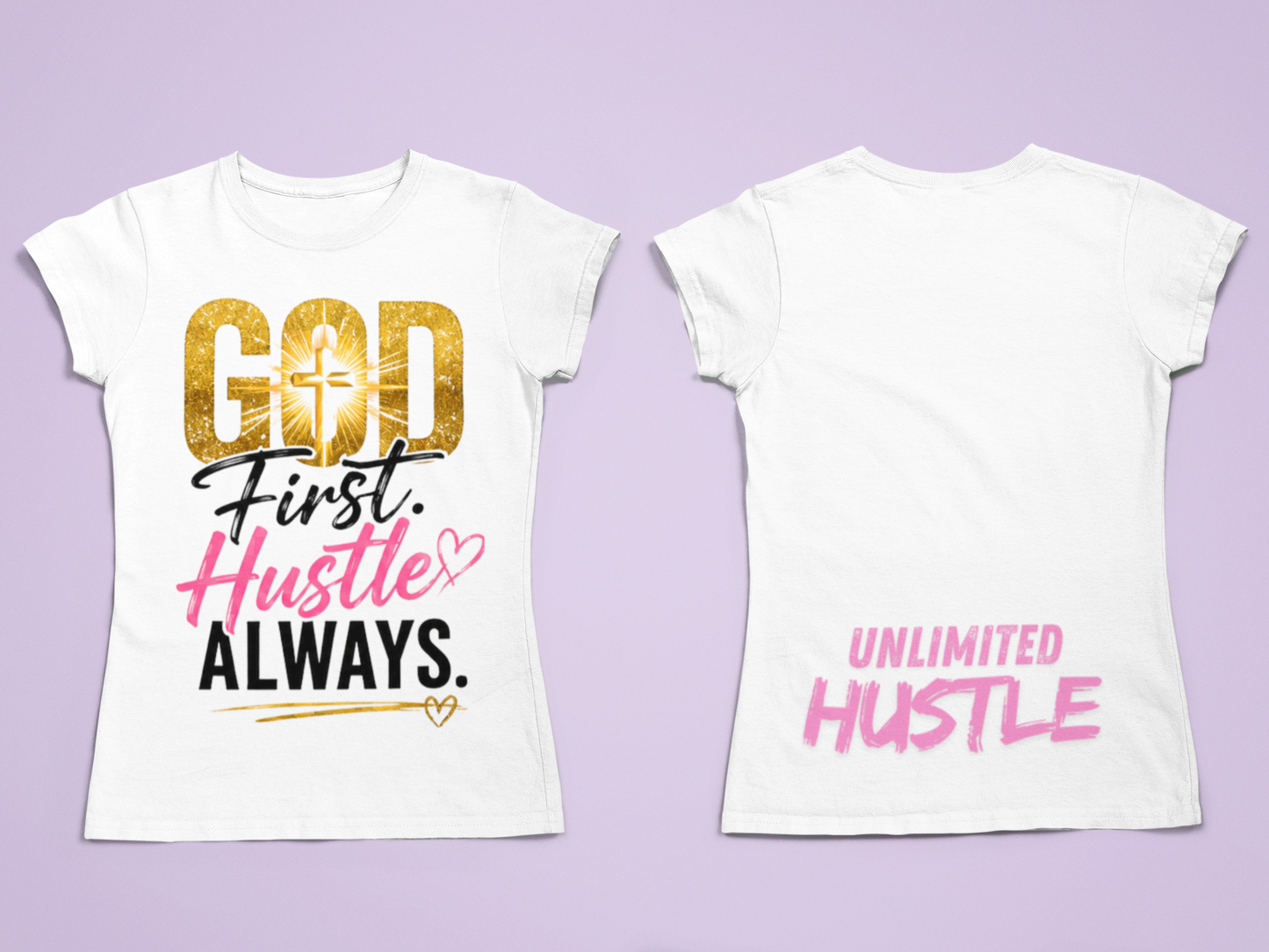 God First. Hustle Second. Tee