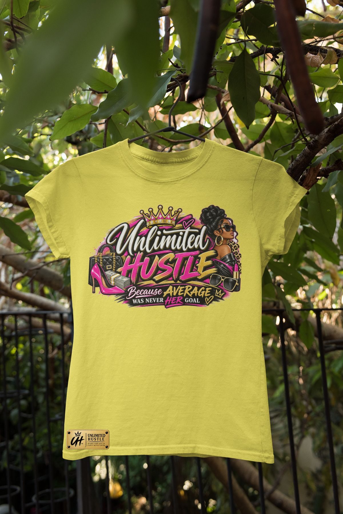 Unlimited Hustle — Because Average Was Never Her Goal T-Shirt