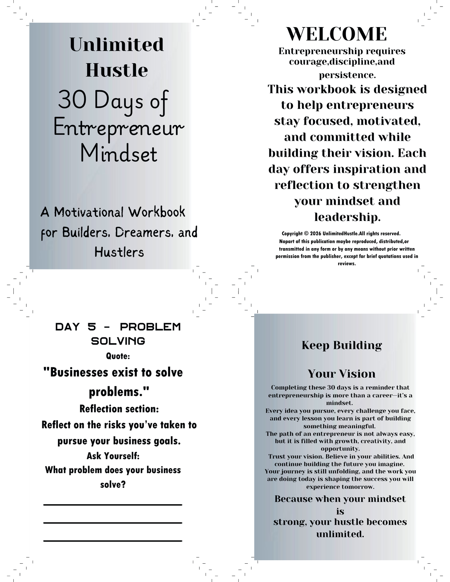 UNLIMITED HUSTLE: 30 days of Entrepreneurship Mindset - A motivational workbook for builders, dreamers, and hustlers