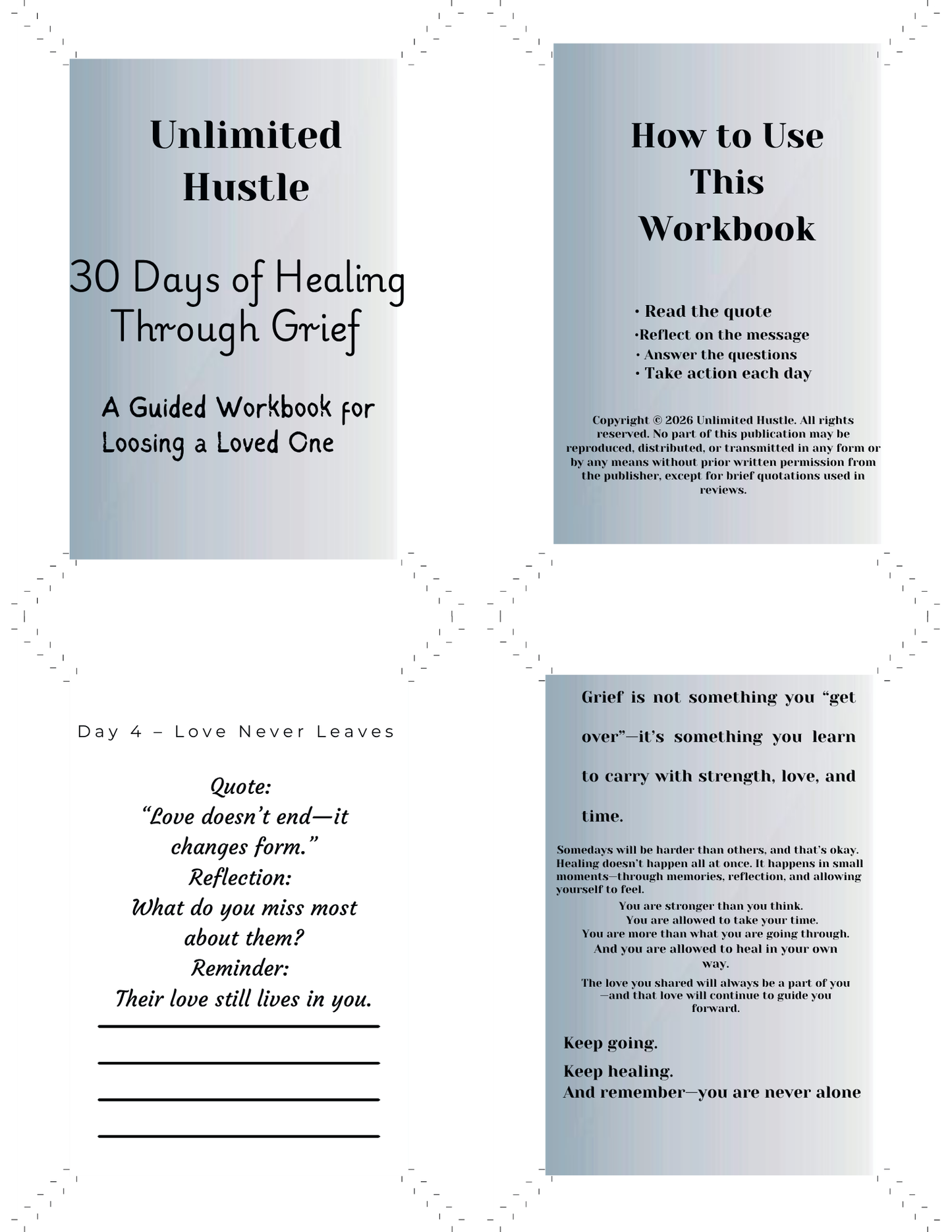 UNLIMITED HUSTLE: 30 days of Healing through Grief - A guided workbook for loosing a loved one