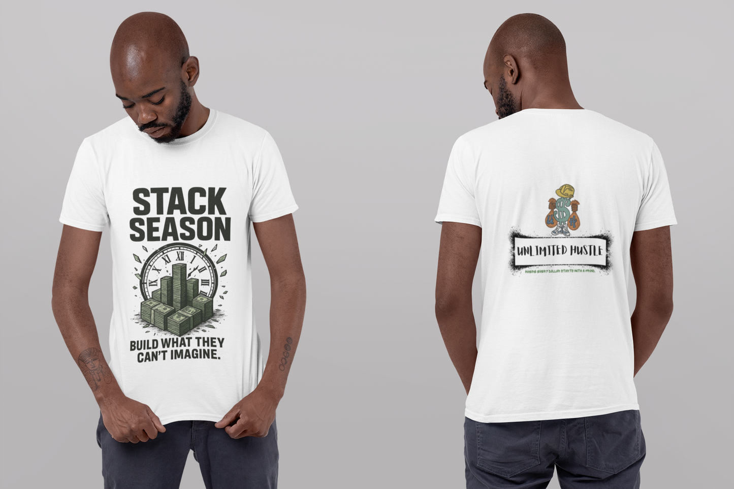 Unlimited Hustle™ – “Stack Season: Build What They Can’t Imagine” T-Shirt (men)
