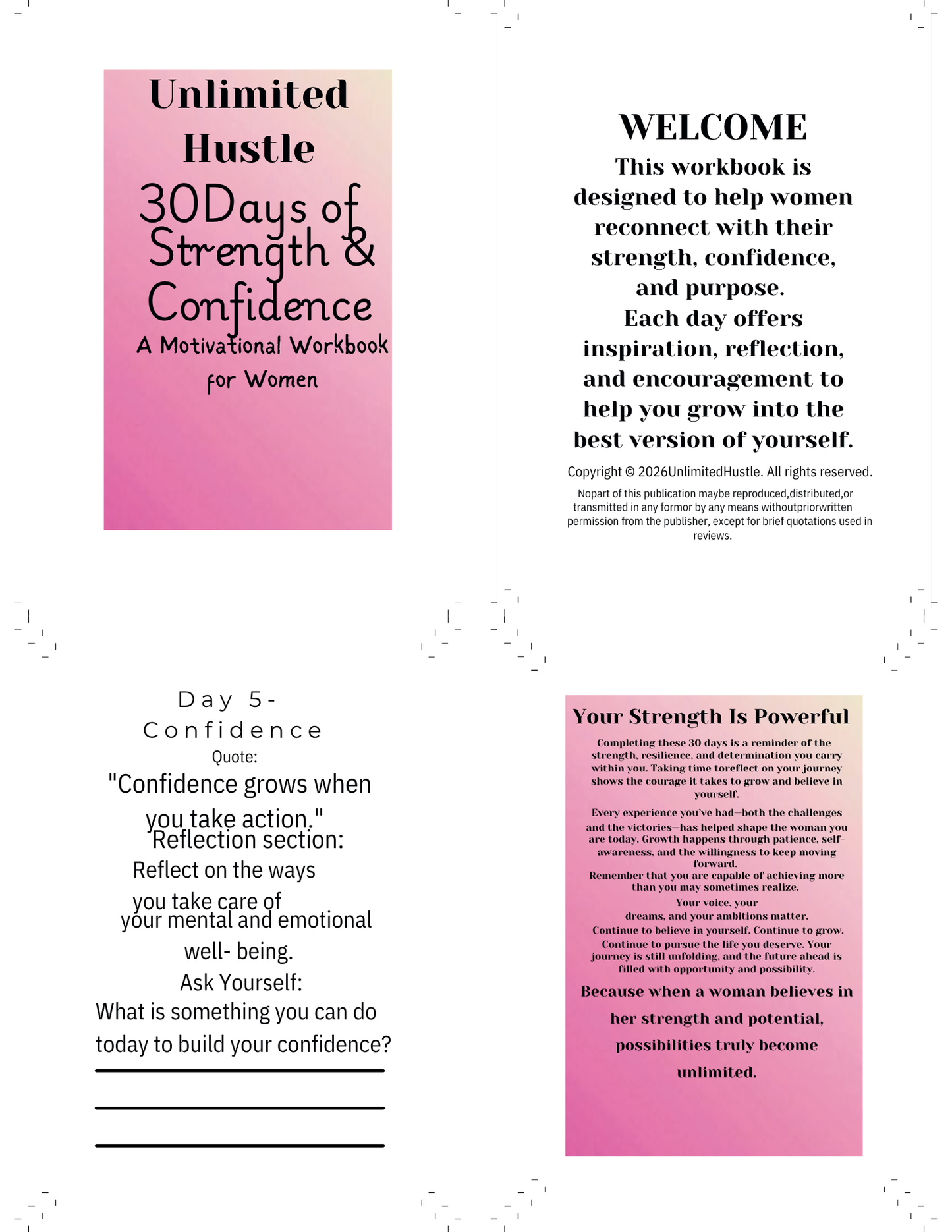 UNLIMITED HUSTLE: 30 days of Strength  & Confidence - A motivational workbook for women